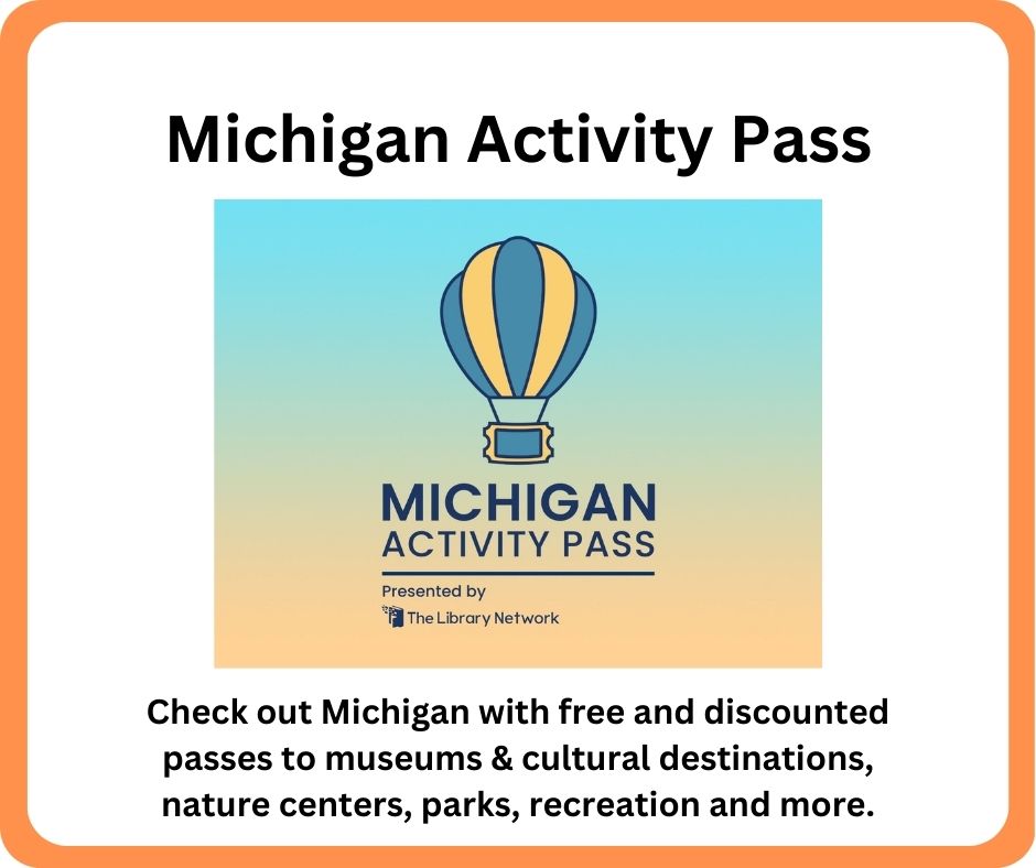 Free and reduced cost passes to Michigan museums and events